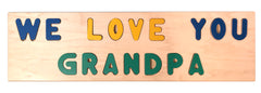 “WE LOVE YOU GRANDPA” Giant Wooden Puzzle